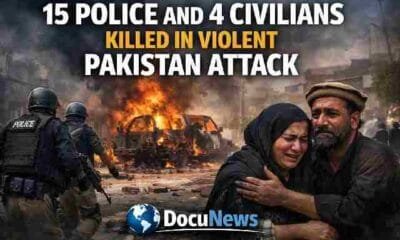 15 Police and 4 Civilians Killed in Violent Pakistan Attack news graphic with DocuNews logo and globe design